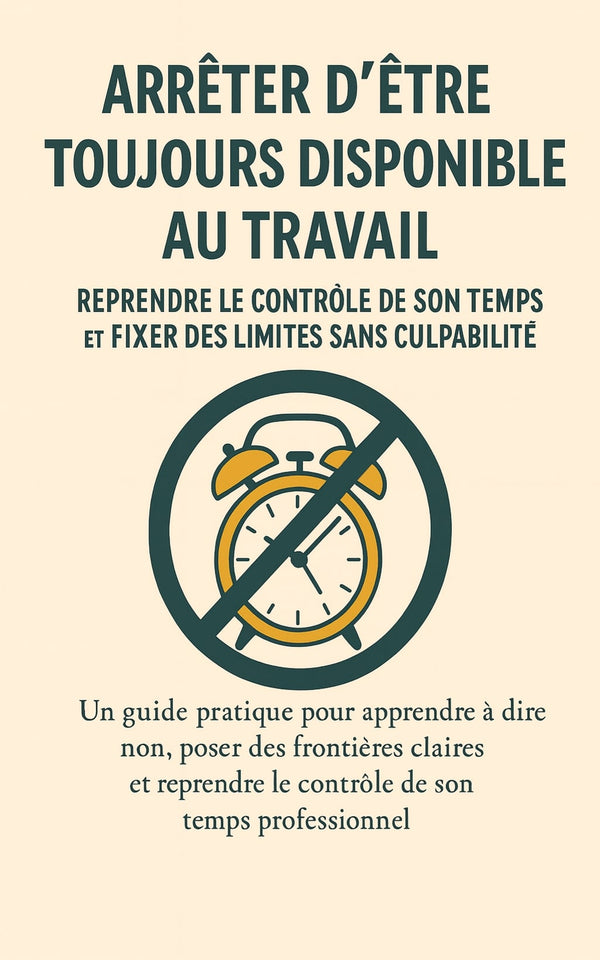 Tu n’es pas une machine : comment sortir de la disponibilité permanente au travail