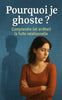 Pourquoi je ghoste ?