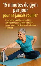 15 minutes de gym par jour pour ne jamais rouiller