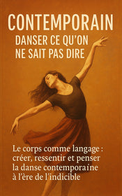 Contemporain – Danser ce qu’on ne sait pas dire