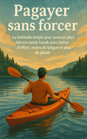 Pagayer sans forcer