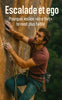 Escalade et ego